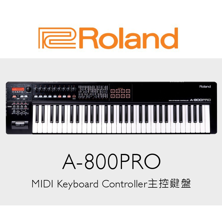 巴哈樂器批發】Roland A-800PRO 61鍵MIDI Keyboard Controller 主控