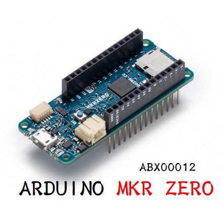 ARDUINO MKR ZERO （ABX00012）義大利原廠，I2S BUS、SD FOR SOUND/MUSIC. | 蝦皮購物