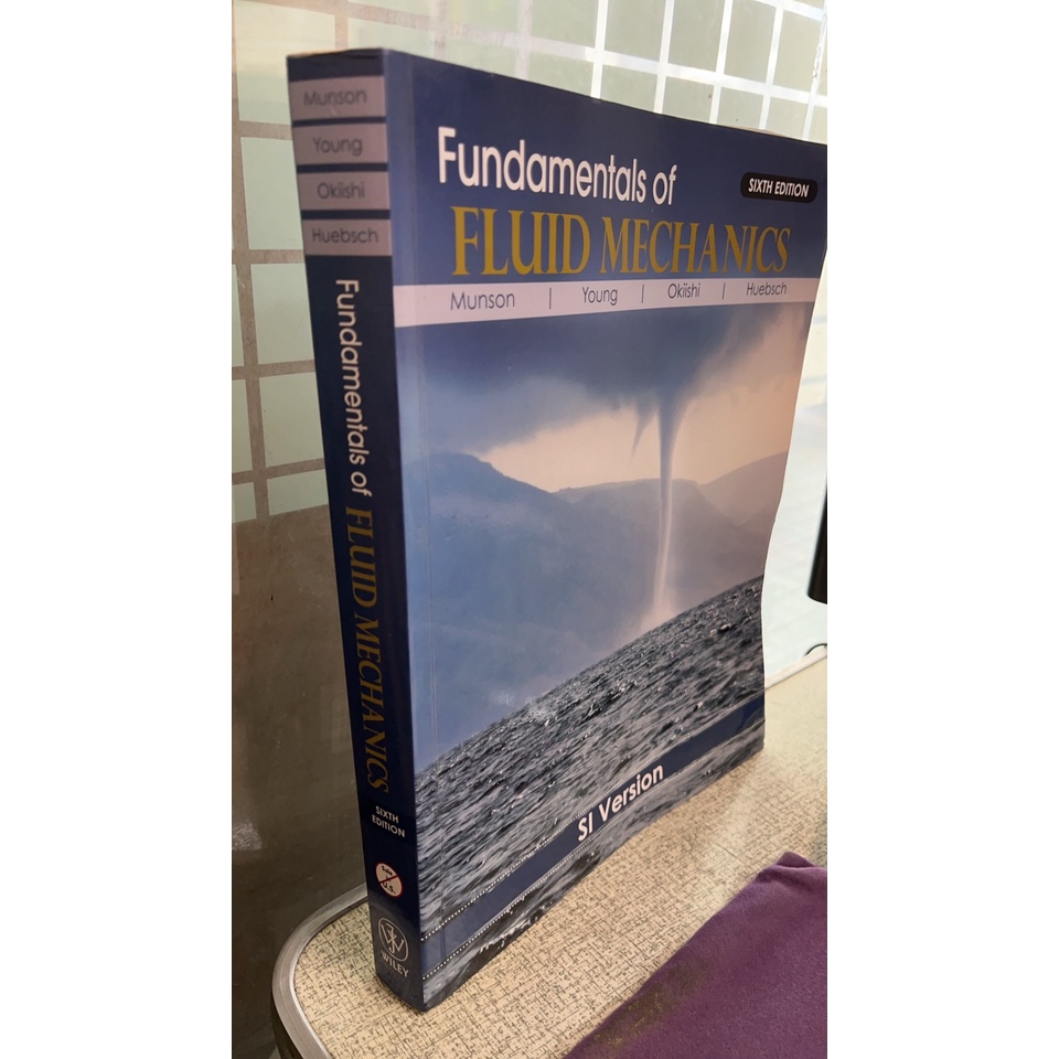Fundamentals of FLUID MECHANICS 6版 9780470398814 Munson | 蝦皮購物