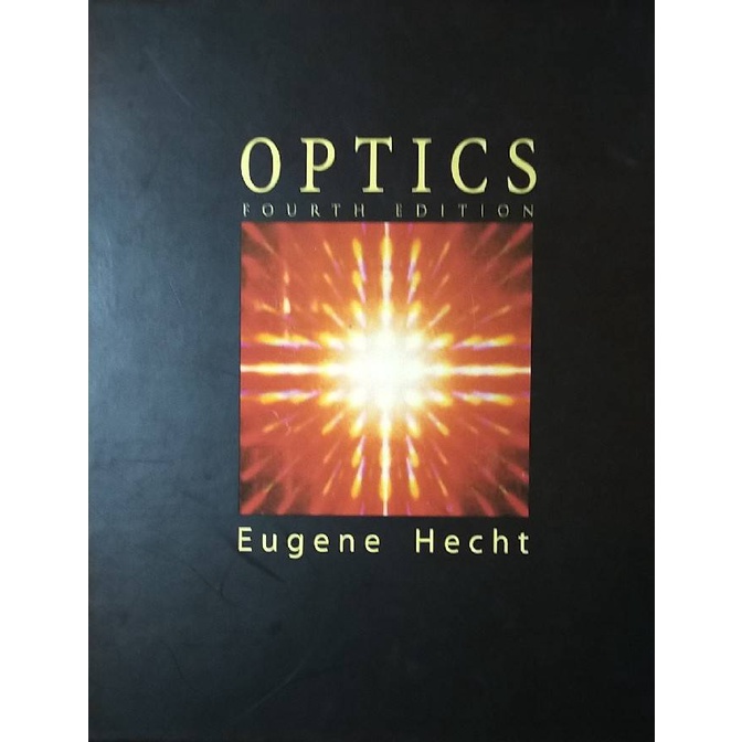 «二手原文書»Optics 4th Eugene Hecht 特惠價1200 蝦皮購物