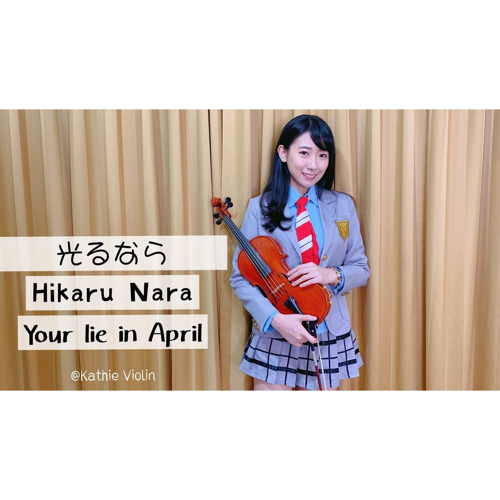 ☆ 四月是你的謊言 - Hikaru Nara, Sheet Music