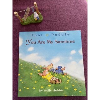 Toot & Puddle: You Are My Sunshine by Holly Hobbie