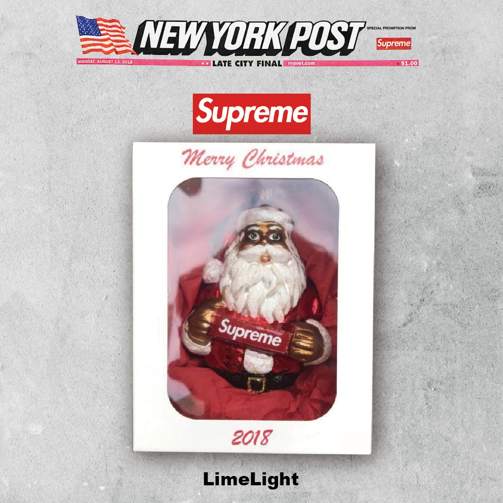 ☆LimeLight☆ 2018 F/W Supreme Santa Ornament 聖誕裝飾聖誕老人