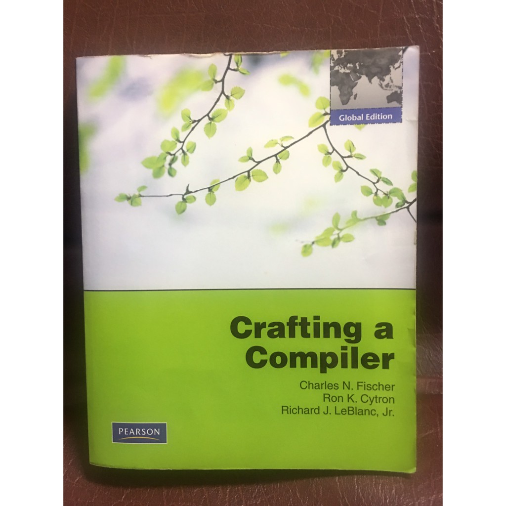 Crafting a Compiler Charles N. Fischer 原文書PEARSON Global | 蝦皮購物