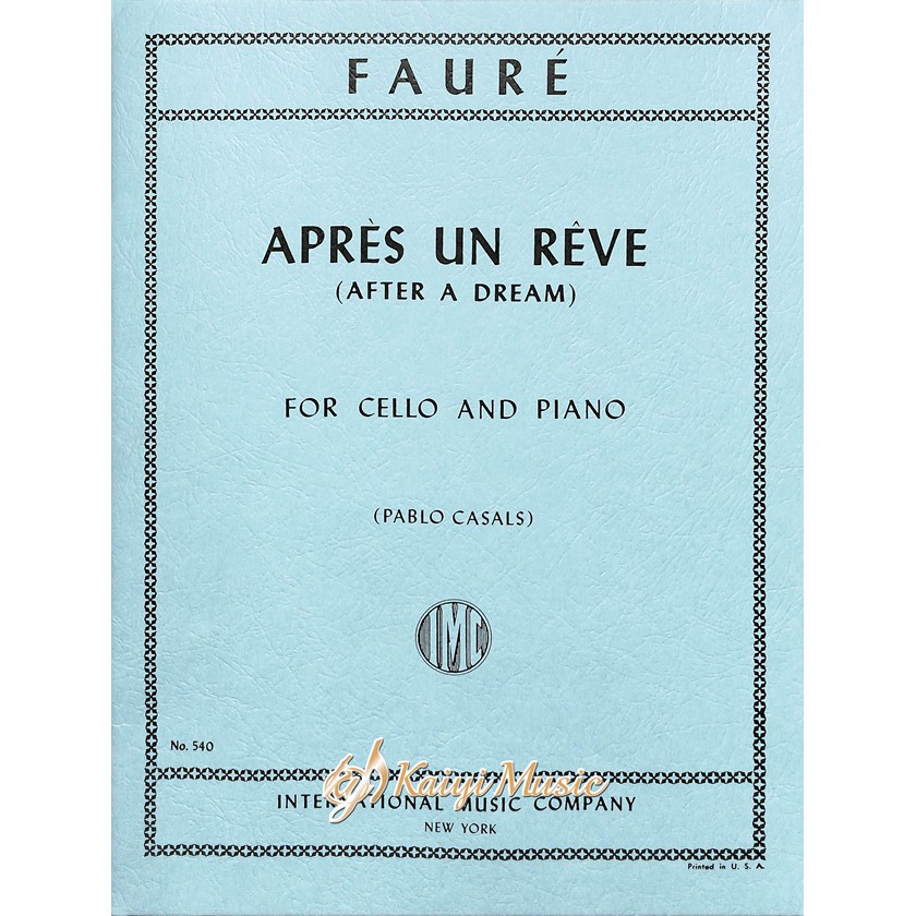 【凱翊︱IMC】FAURE Apres un reve for cello and piano | 蝦皮購物