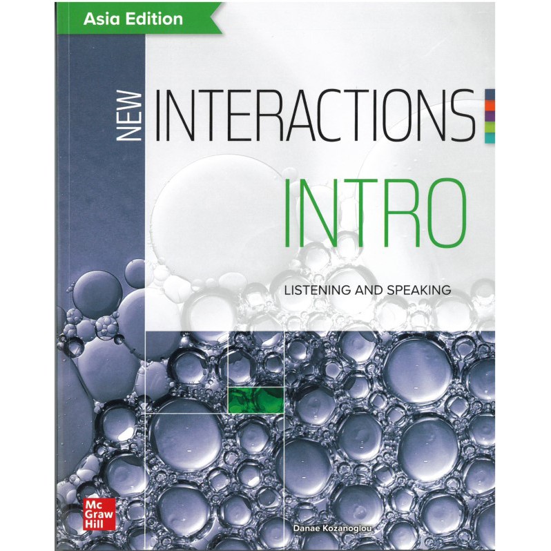 New Interactions (Intro)(Listening/Speaking)(With Code)(Asia Ed)/Danae ...