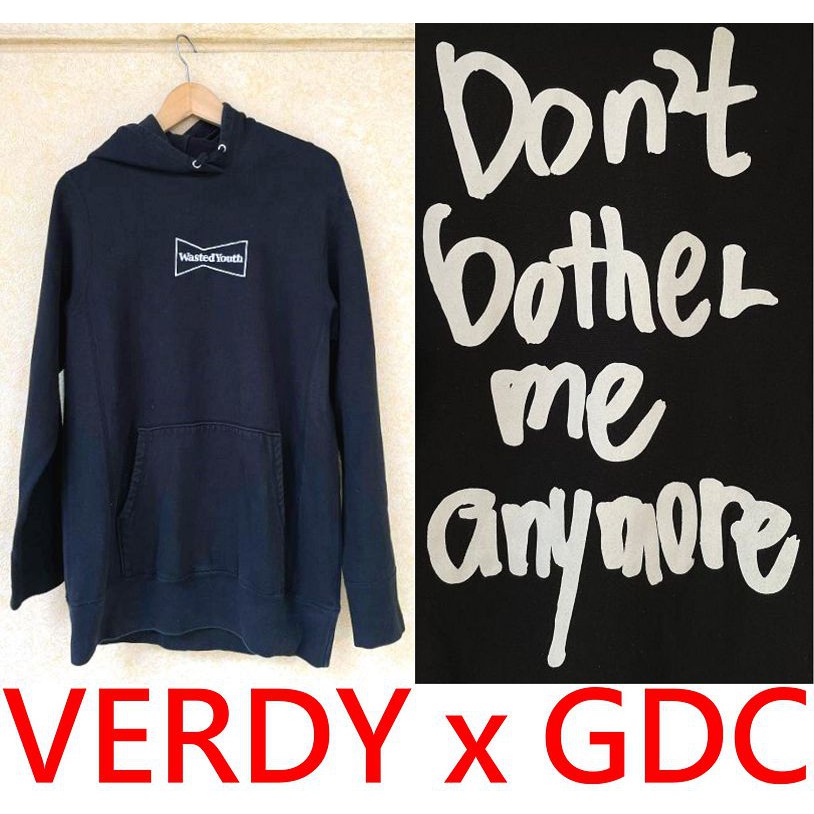 BLACK極新VERDY x WASTED YOUTH放蕩不羈少年DON'T BOTHER ME ANYMORE連帽T