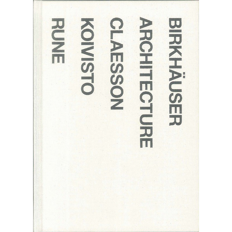 Claesson Koivisto Rune -9783764379483 絕版英文設計書[建築人設計人