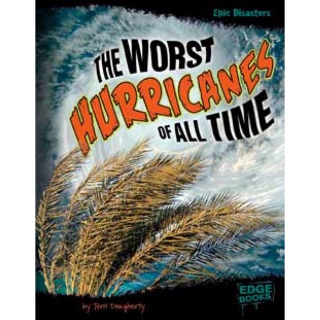 【Capstone Reading】Worst Hurricanes of All Time/Dougherty, Terri 文鶴書店 ...