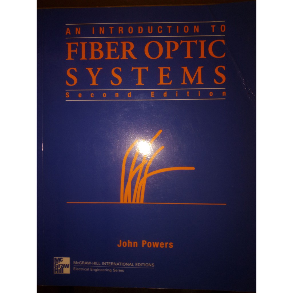 An introduction to Fiber Optic Systems 2nd / John Powers | 蝦皮購物