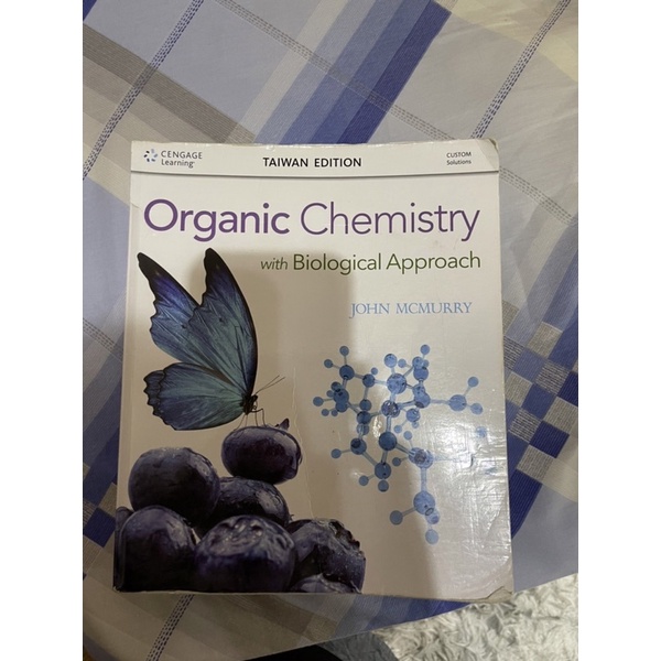 Organic Chemistry with Biological Approach /JOHN MCMURRY有機化學