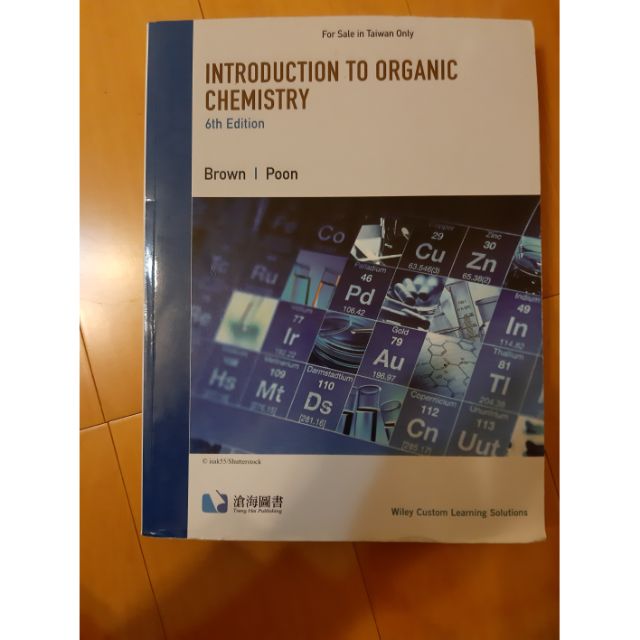 Introduction to Organic Chemistry, Brown, Poon, 6th edition