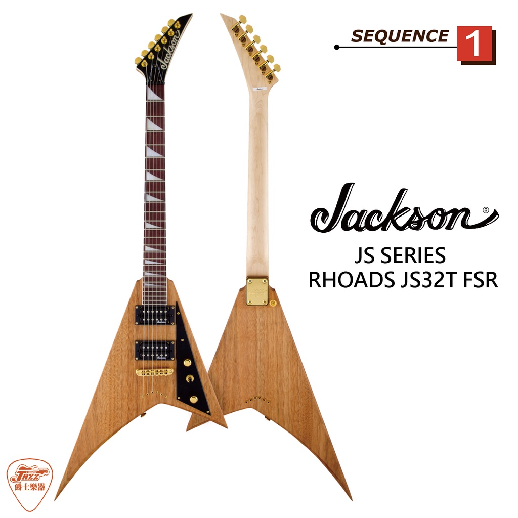 爵士樂器】公司貨Jackson JS SERIES RHOADS JS32T FSR V型固定座電吉他