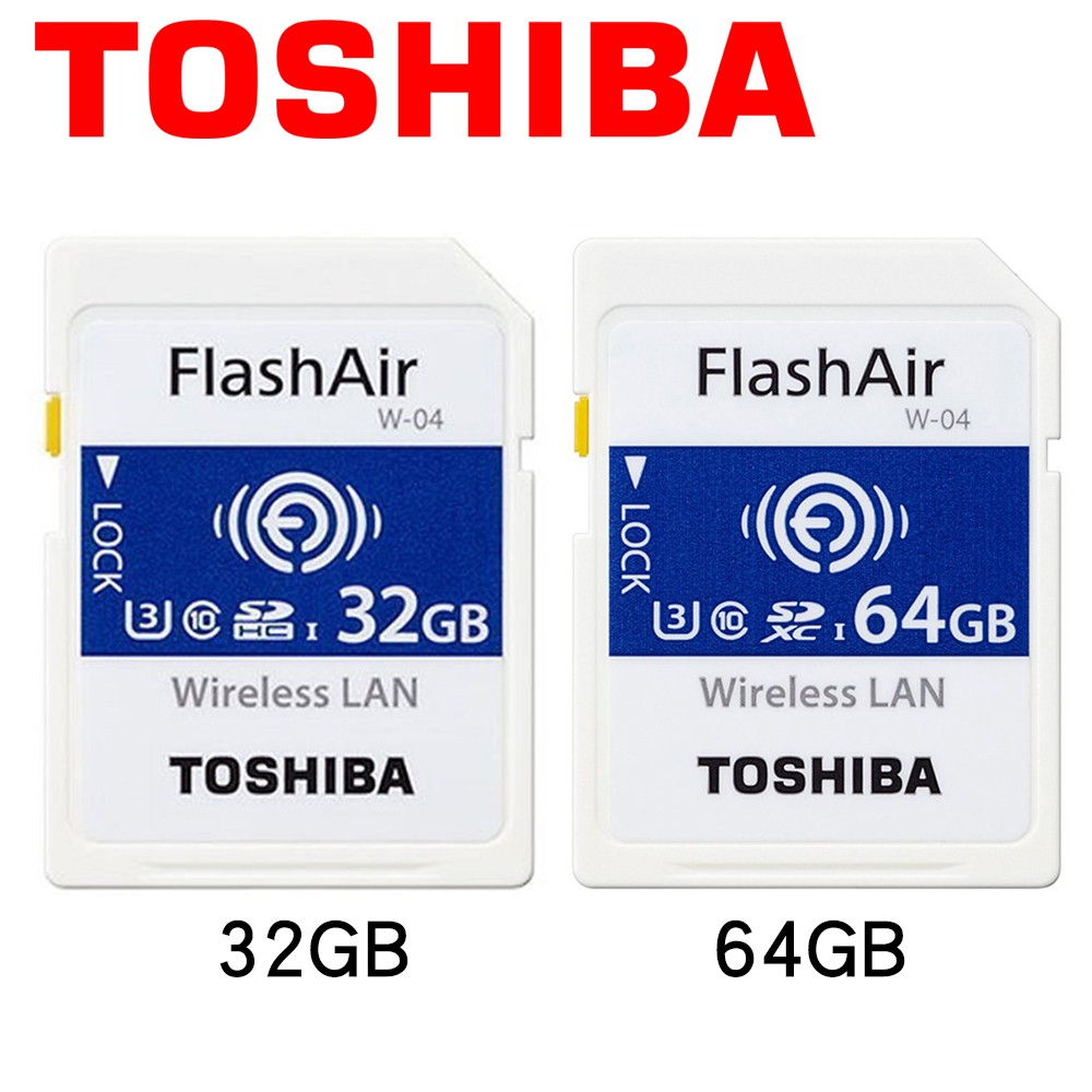 含稅toshiba 東芝W-04 32G 64G W04 FlashAir WIFI SDHC 記憶卡Eyefi