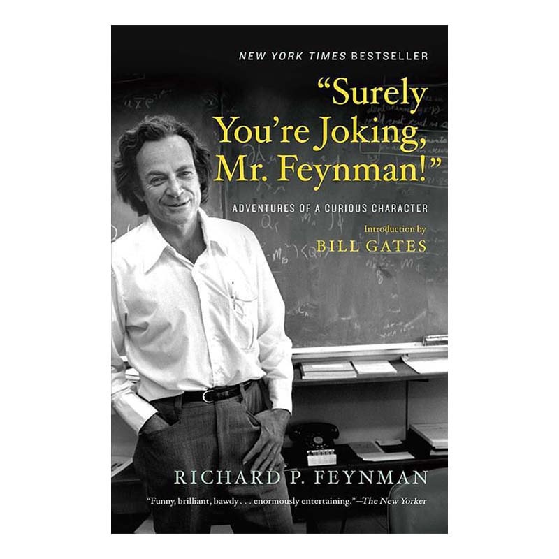 Surely You're Joking, Mr. Feynman! Adventures of a Curious Character/別鬧 ...