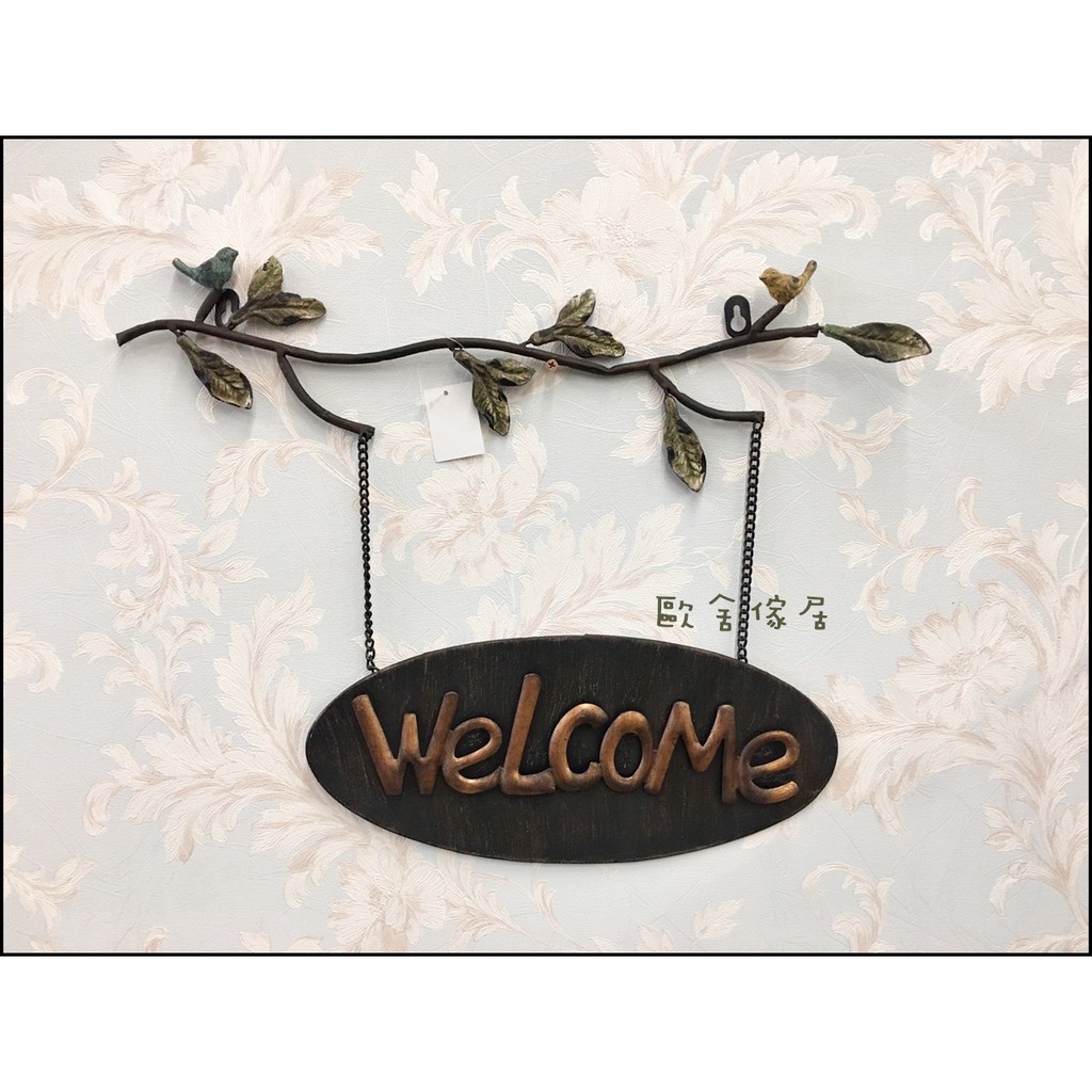 歐舍傢居 WELCOME標示牌 鄉村風歡迎光臨牌子 鍛造葉子造型 仿古小鳥 歡迎光臨吊牌 | 蝦皮購物