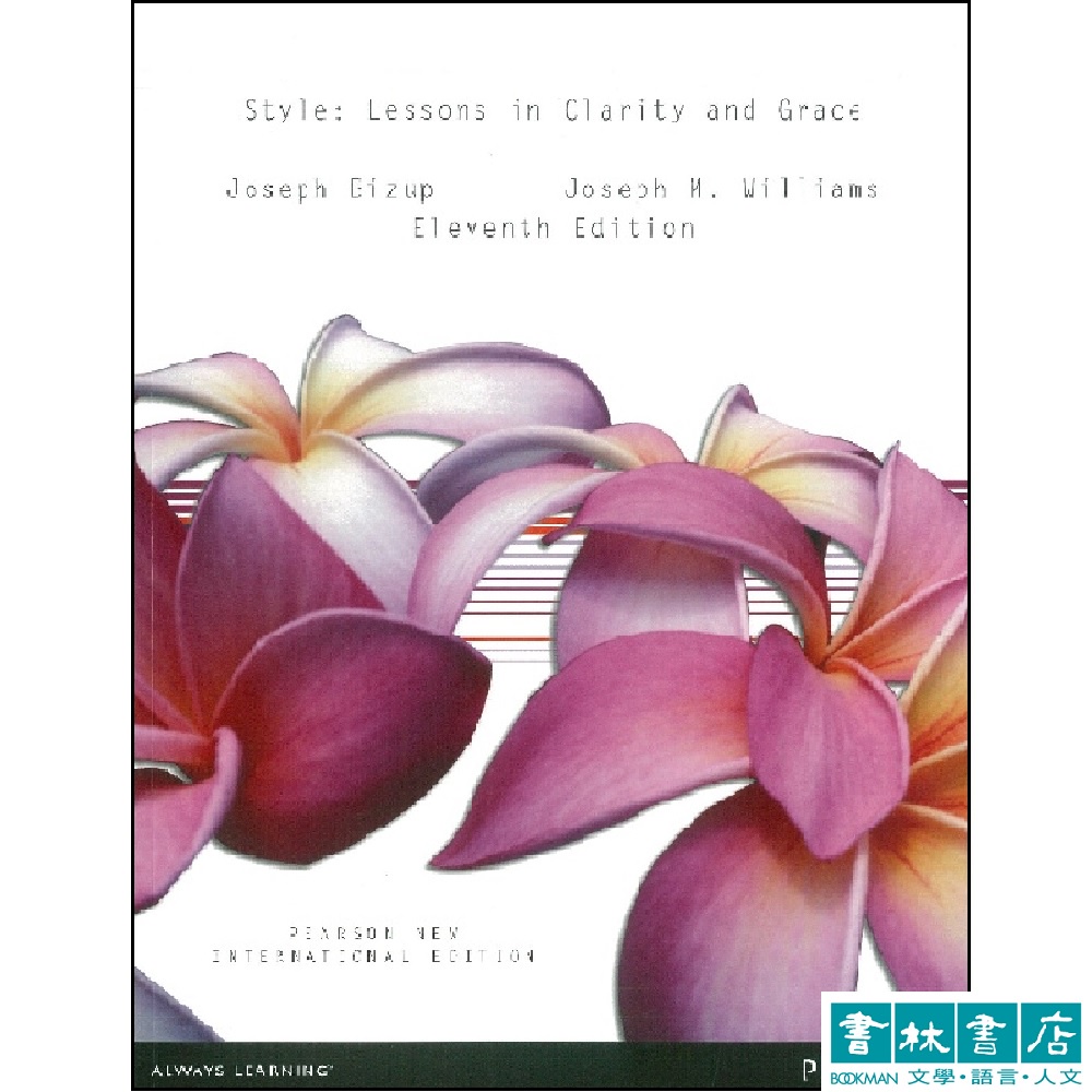Style: Lessons in Clarity and Grace 第11版 Amazon.com: Style: Lessons in Clarity and Grace (11th