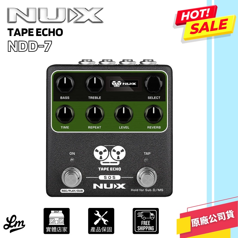 LIKE MUSIC】NUX Tape Echo 效果器磁帶延遲經典Delay 公司貨保固NDD7