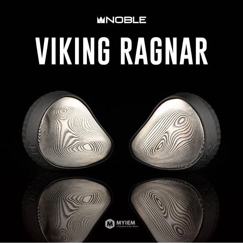 MY IEM 耳機專門店| Noble - VIKING Ragnar 旗艦級耳機(大馬士革鋼