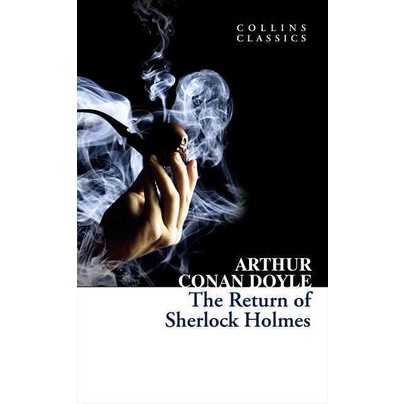 The Return of Sherlock Holmes 福爾摩斯：歸來記/Arthur Conan Doyle Collins ...