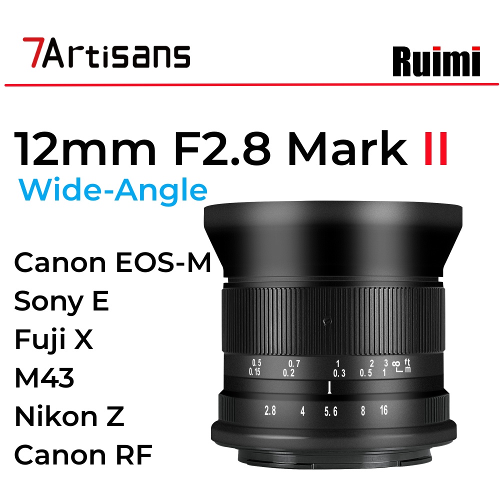 七工匠7Artisans 12mm f2.8二代APS-C手動對焦廣角鏡頭適用於微單相機