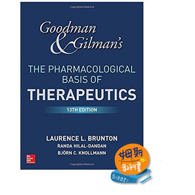 姆斯Goodman & Gilman's The Pharmacological Basis