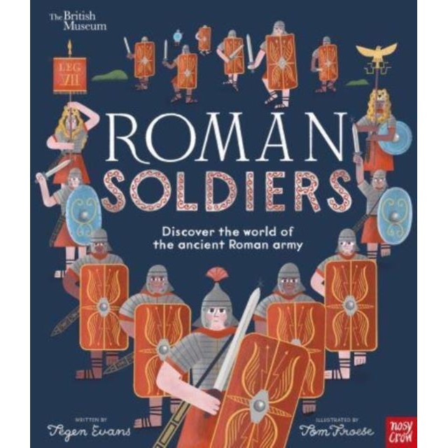 British Museum: Roman Soldiers：Discover the world of the ancient Roman ...