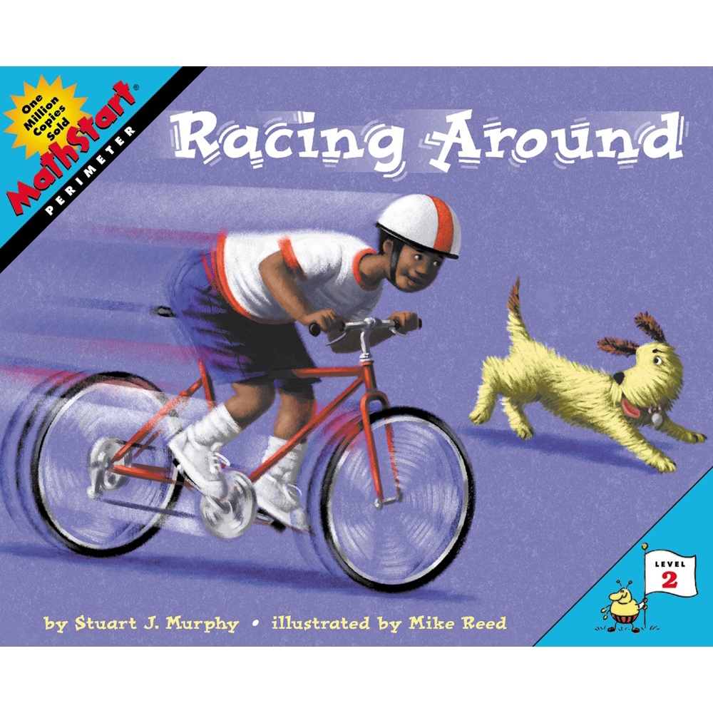 Racing Around ─ Perimeter (Level 2)/Stuart J. Murphy Mathstart. Level 2 ...