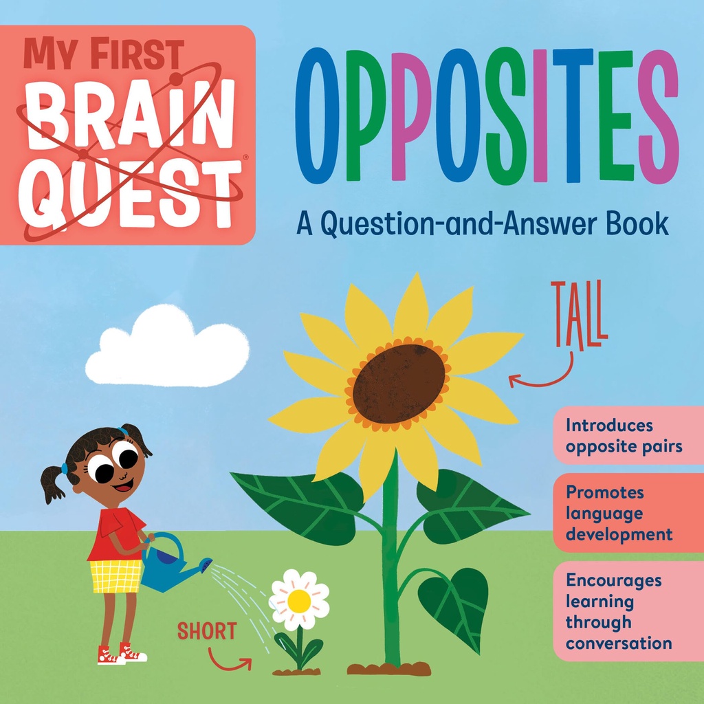 My First Brain Quest: Opposites: A Question-And-Answer Book(硬頁書 ...