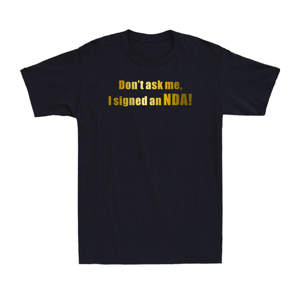 不要問我簽名 Nda Funny 2022 Saying Quote Golden Print 男式 T 恤 | 蝦皮購物