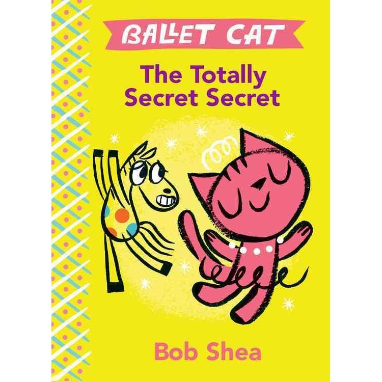 The Totally Secret Secret(精裝)/Bob Shea Ballet Cat 【禮筑外文書店】 | 蝦皮購物