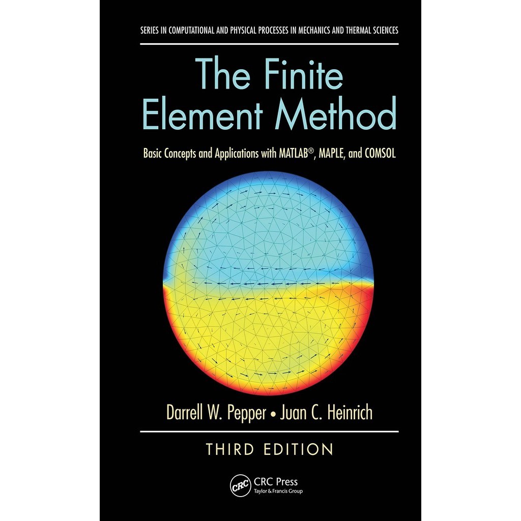 The finite element method basic concepts and applications with matlab