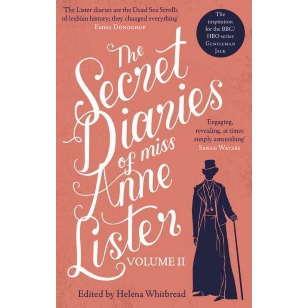 The Secret Diaries of Miss Anne Lister – Vol.2/Anne Lister Virago ...