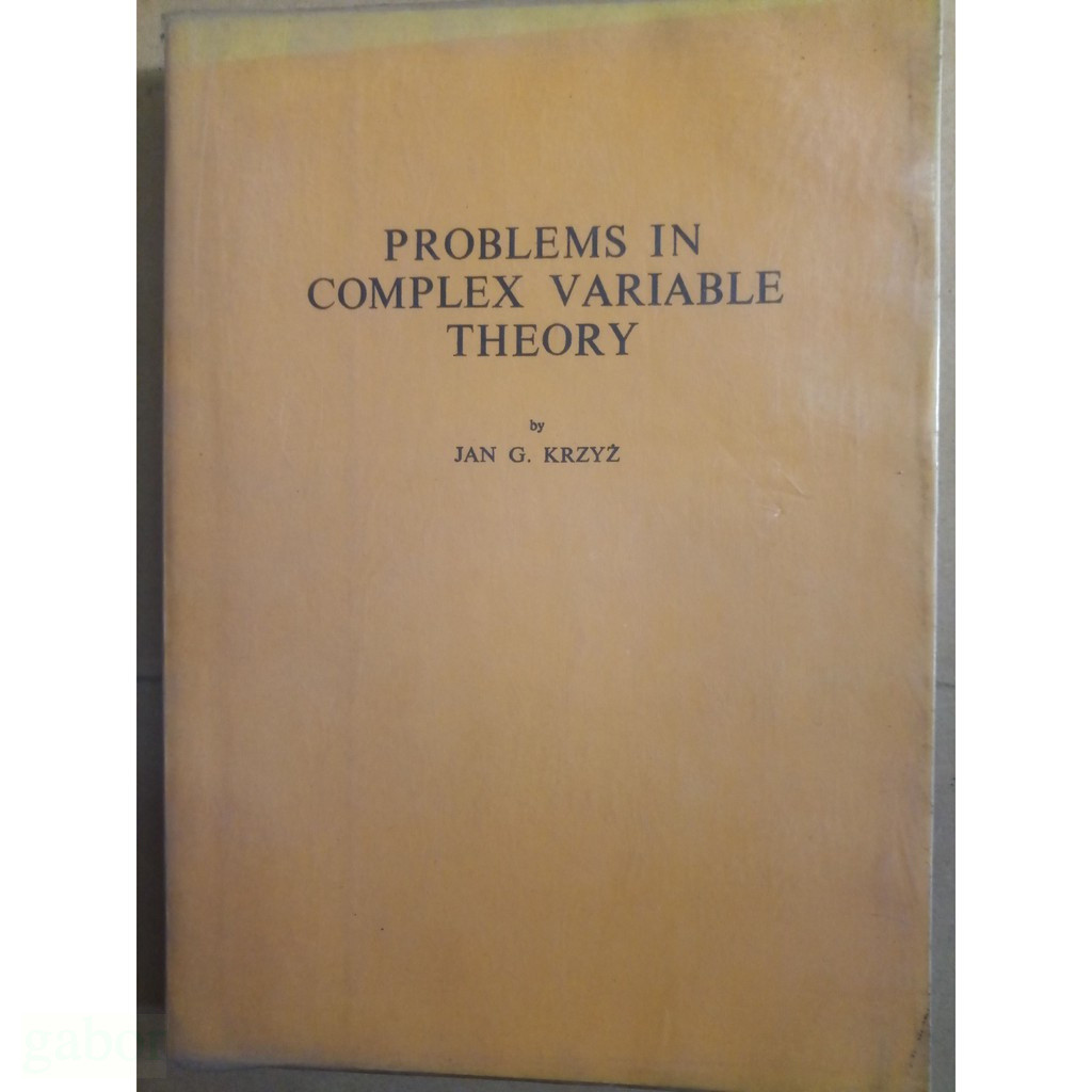 Problems in Complex Variable Theory / Jan G. Krzyz | 蝦皮購物