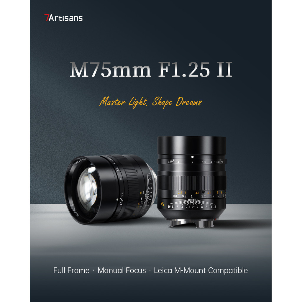 七工匠7Artisans 75mm F1.25 II全畫幅手動對焦鏡頭適用於徠卡M卡口
