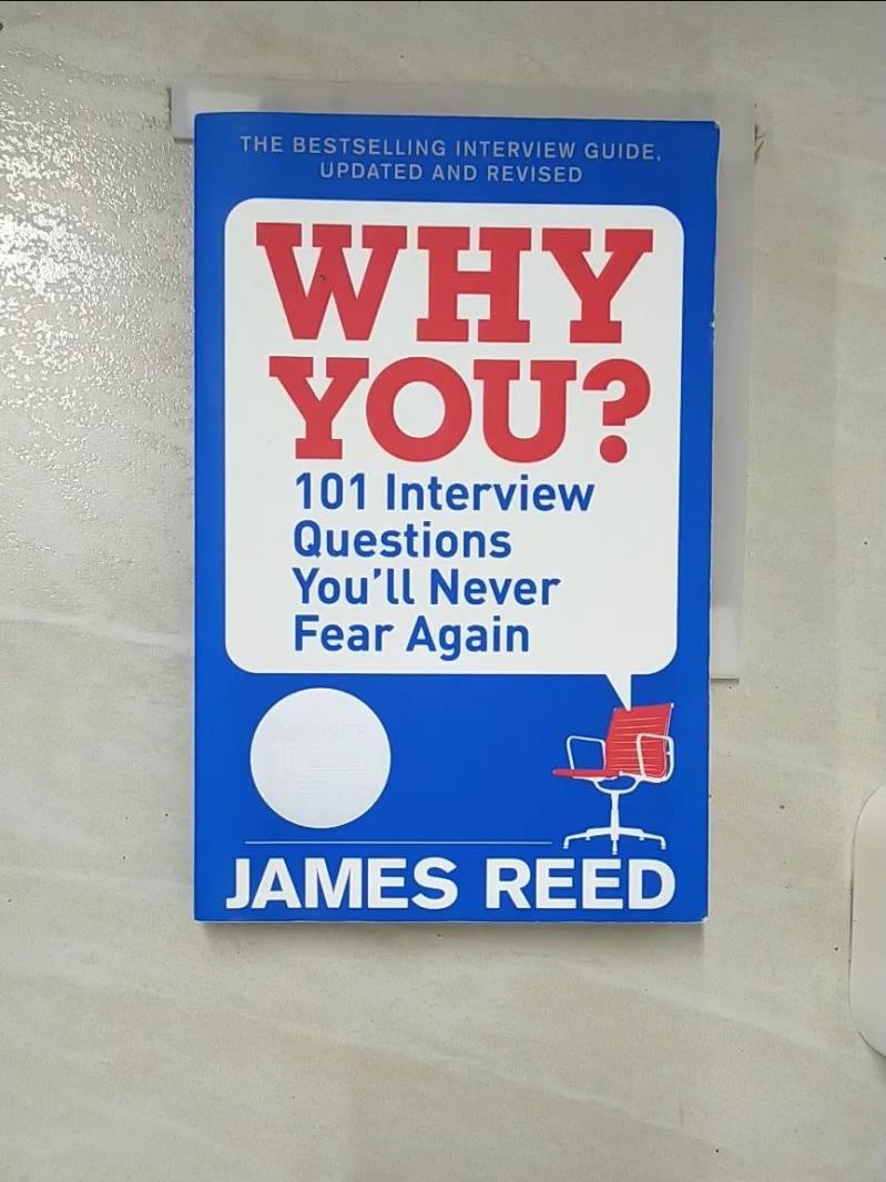 Why You?: 101 Interview Questions You’ll N【T2／財經企管_RCV】書寶二手書 | 蝦皮購物