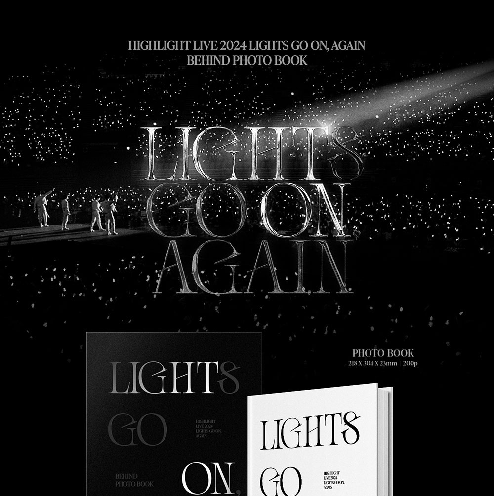 HIGHLIGHT Live 2024 Behind Photobook - LIGHTS GO ON, AGAIN – Choice Music LA