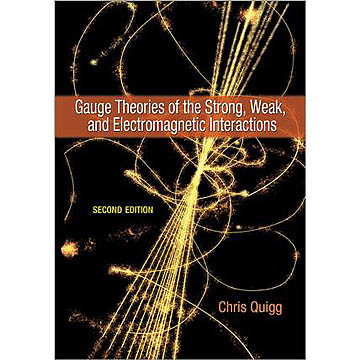 華通書坊]GAUGE THEORIES OF THE STRONG, WEAK, AND ELECTROMAGNETIC