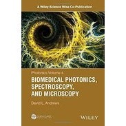 PHOTONICS VOLUME 4: BIOMEDICAL PHOTONICS, SPECTROSCOPY, AND MICROSCOPY ...