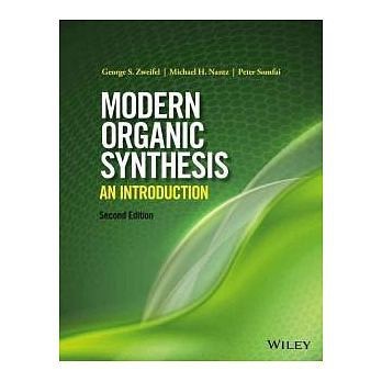 【華通書坊】Modern Organic Synthesis 2/e ZWEIFEL 9781119086536 | 蝦皮購物