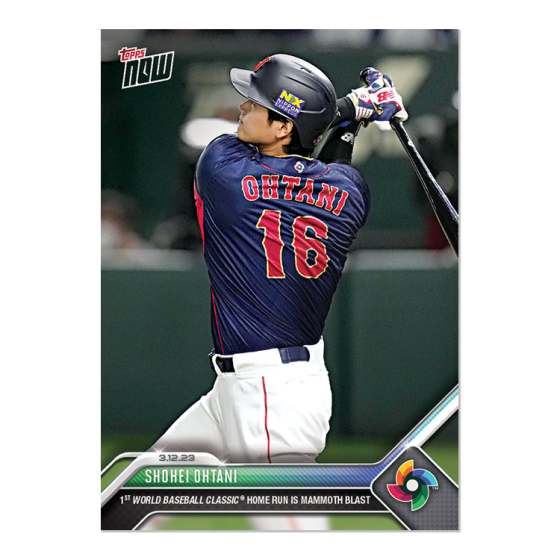 大谷翔平球員卡2023 WBC經典賽個人本屆賽會首轟TOPPS NOW Card 26