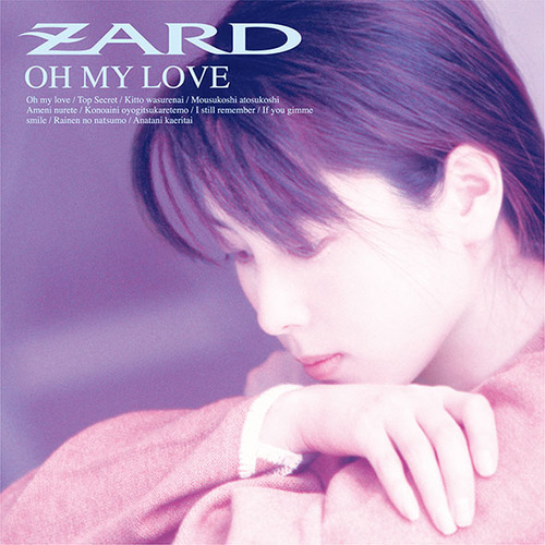 ZARD(坂井泉水サイン入り)CD、OH   MY   LOVE ZARD(坂井泉水サイン入り)CD、OH MY LOVE ZARD(坂井泉水サイン