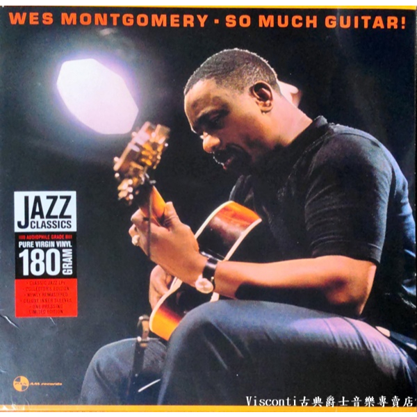 Pan Am】Wes Montgomery:So Much Guitar!威斯.蒙哥馬利:吉他神韻(黑膠