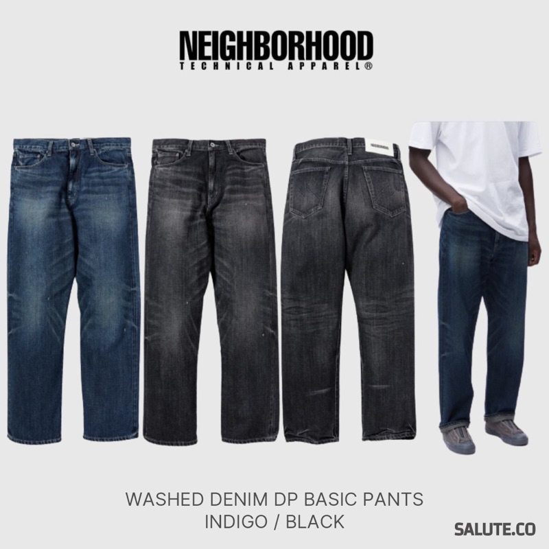 SALUTE】NEIGHBORHOOD WASHED DENIM DP BASIC PANTS 寬版牛仔褲