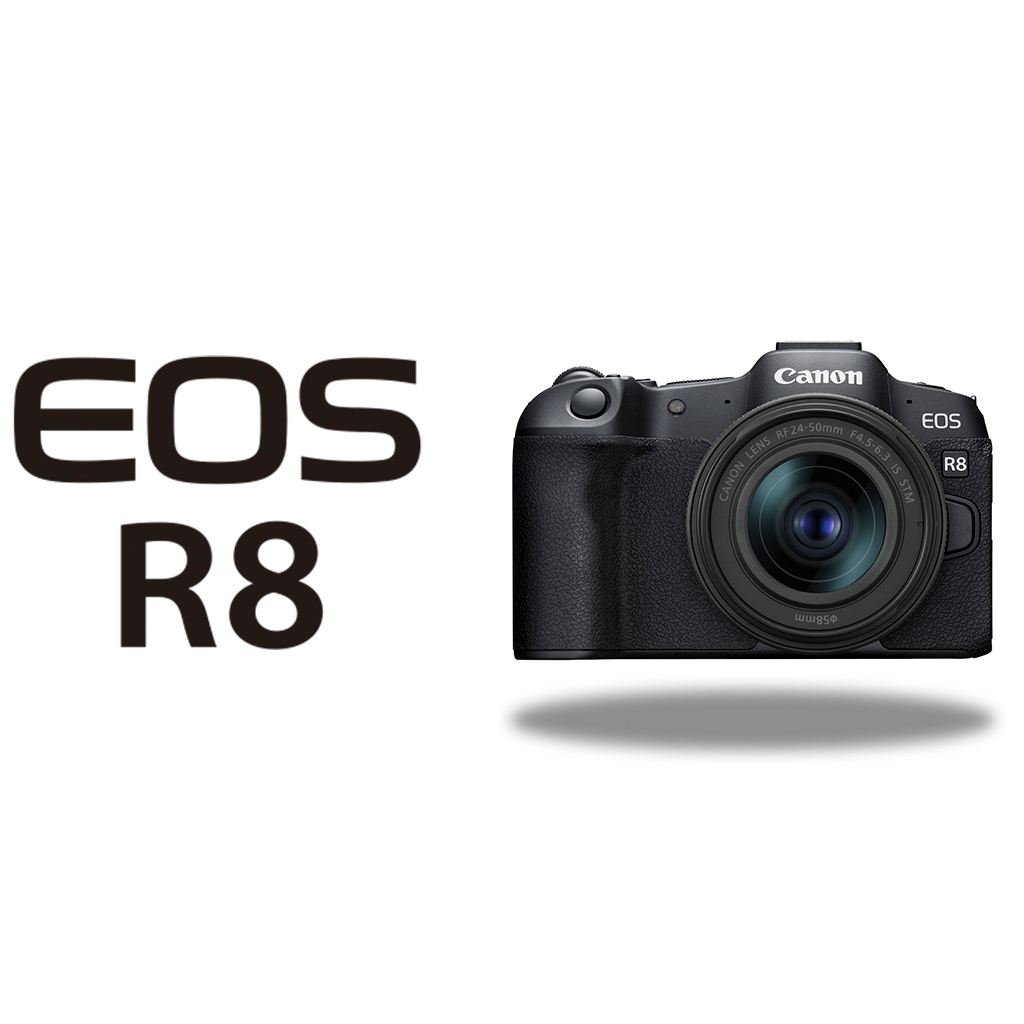 【預購】Canon EOS R8 Body & KIT RF24-50mm F4.5-6.3 IS STM 公司貨