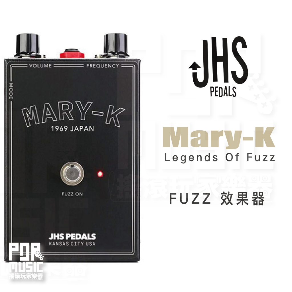 搖滾玩家樂器】全新免運公司貨｜ JHS Mary-K FUZZ 效果器Legends Of