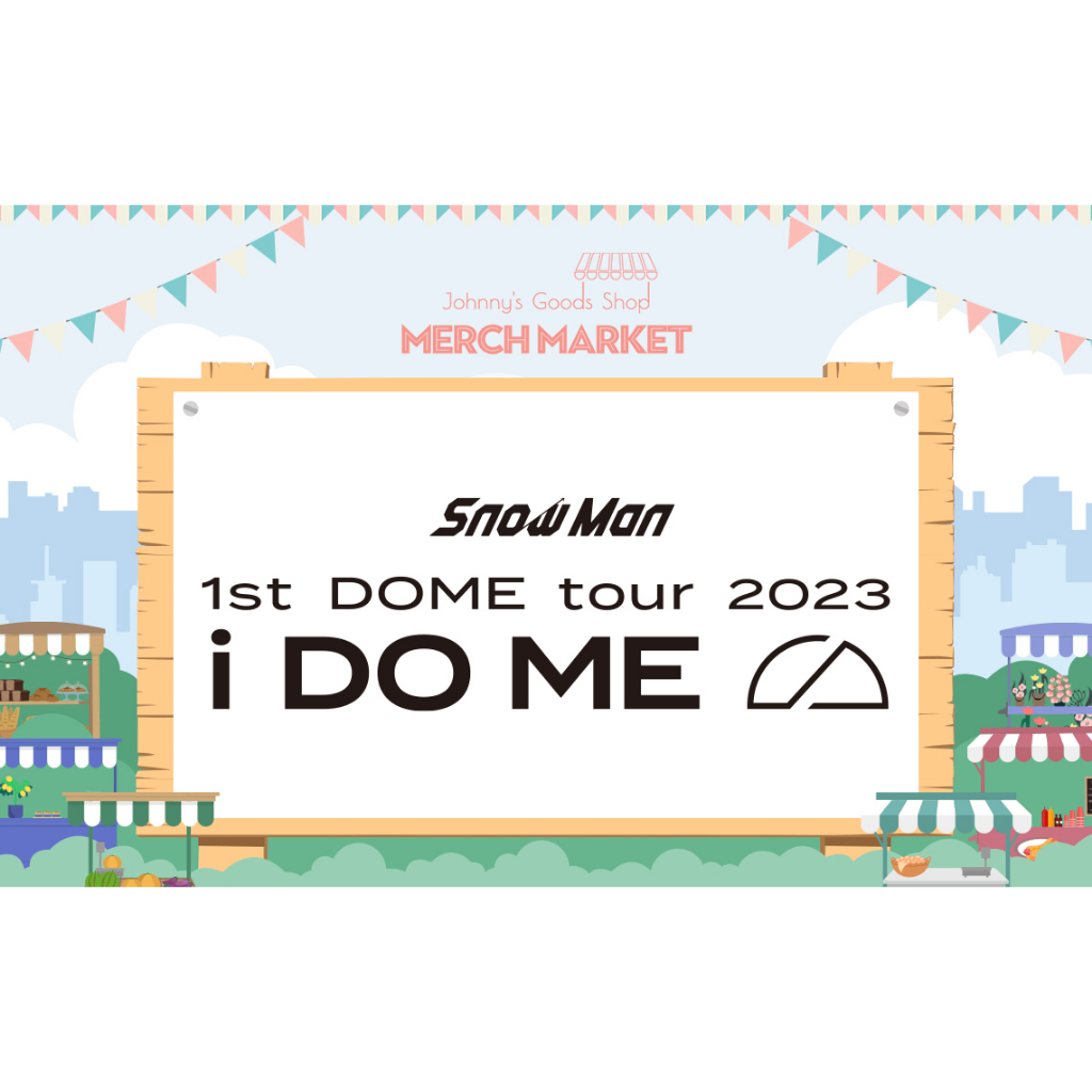 ㊓ 2023 現貨全新⛄ Snow Man 演唱會「1st DOME tour 2023 i DO ME