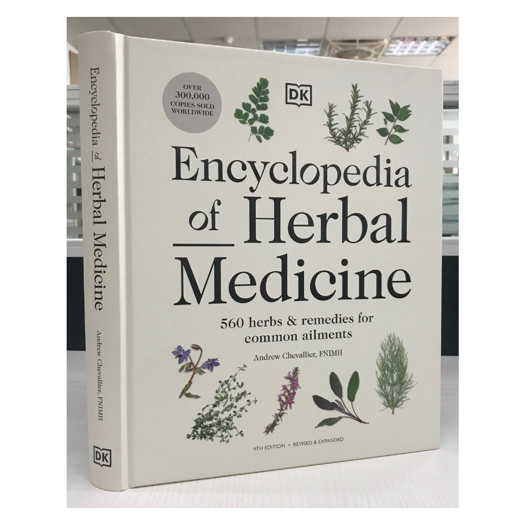 Encyclopedia of Herbal Medicine: 560 Herbs and Remedies for Common