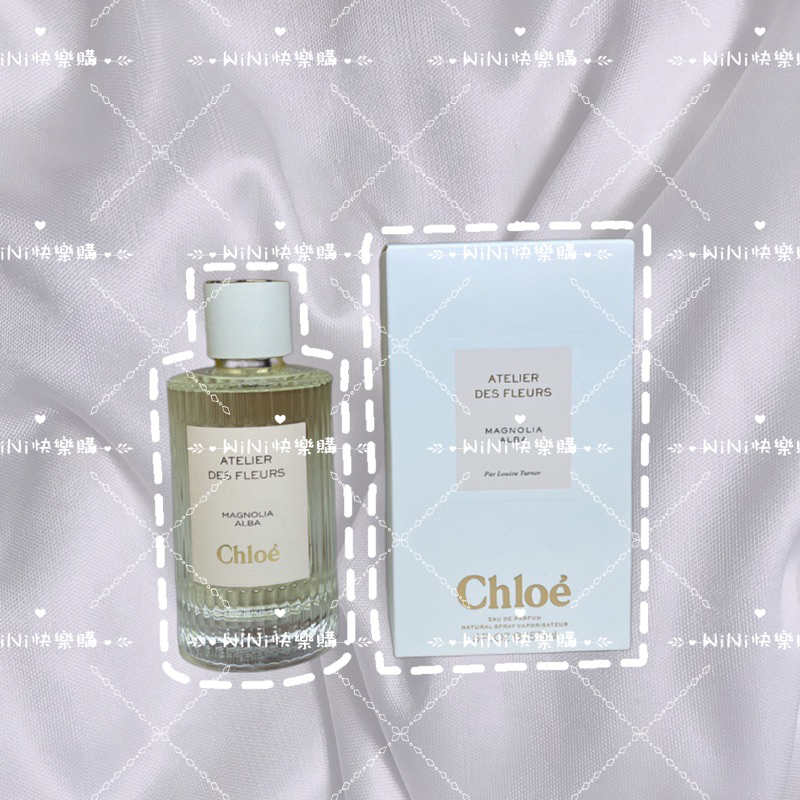 代購下單需確認Chloe Magnolia Alba 仙境花園木蘭詩語淡香精EDP 150ml