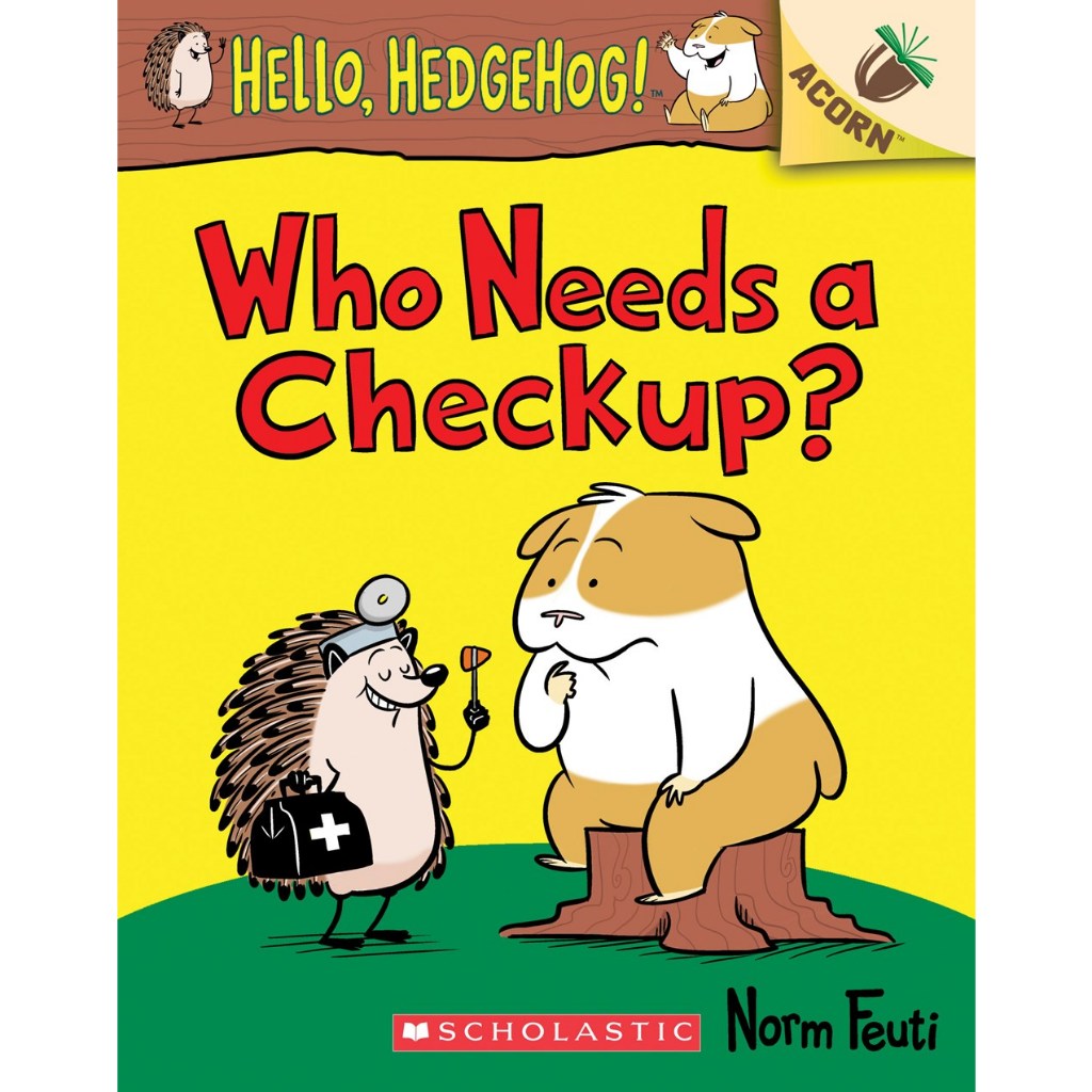 Hello, Hedgehog #3 Who Needs a Checkup?/ Norm Feuti 文鶴書店 Crane ...